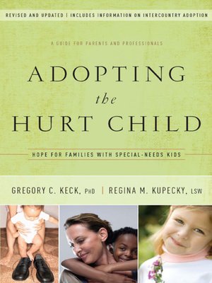 cover image of Adopting the Hurt Child